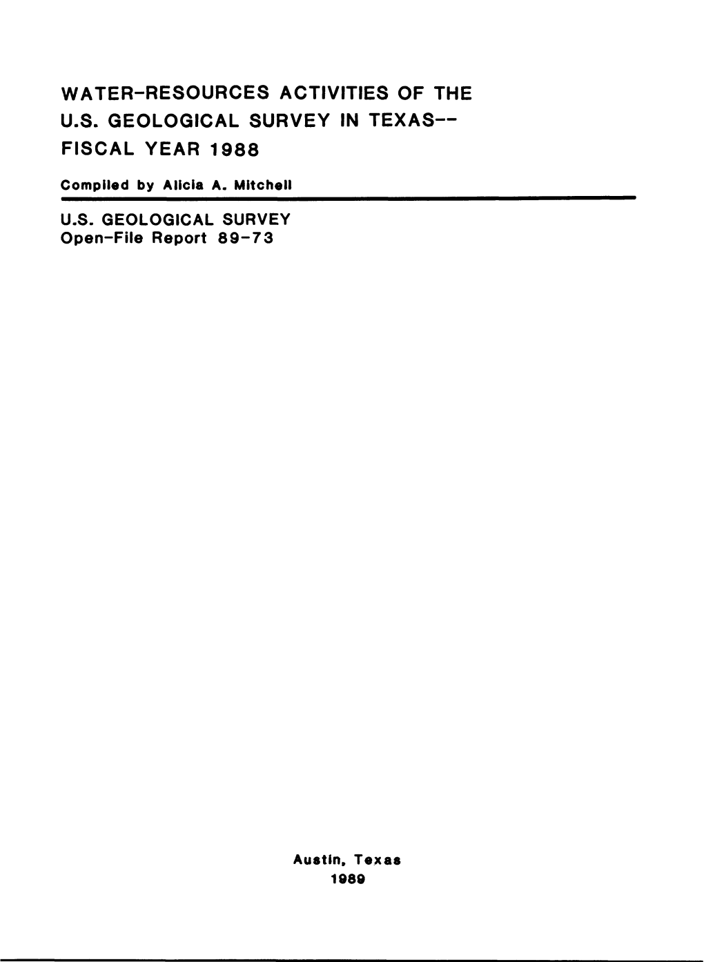 Water-Resources Activities of the U.S. Geological Survey in Texas-­ Fiscal Year 1988
