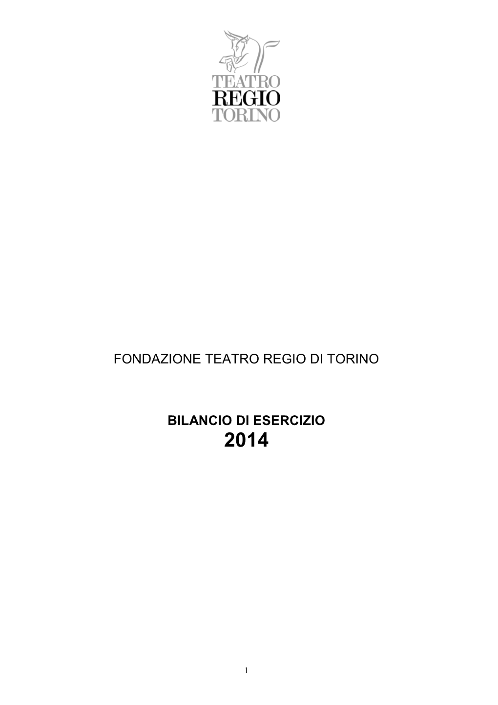 Fondazione Teatro Regio Di Torino Bilancio Di Esercizio