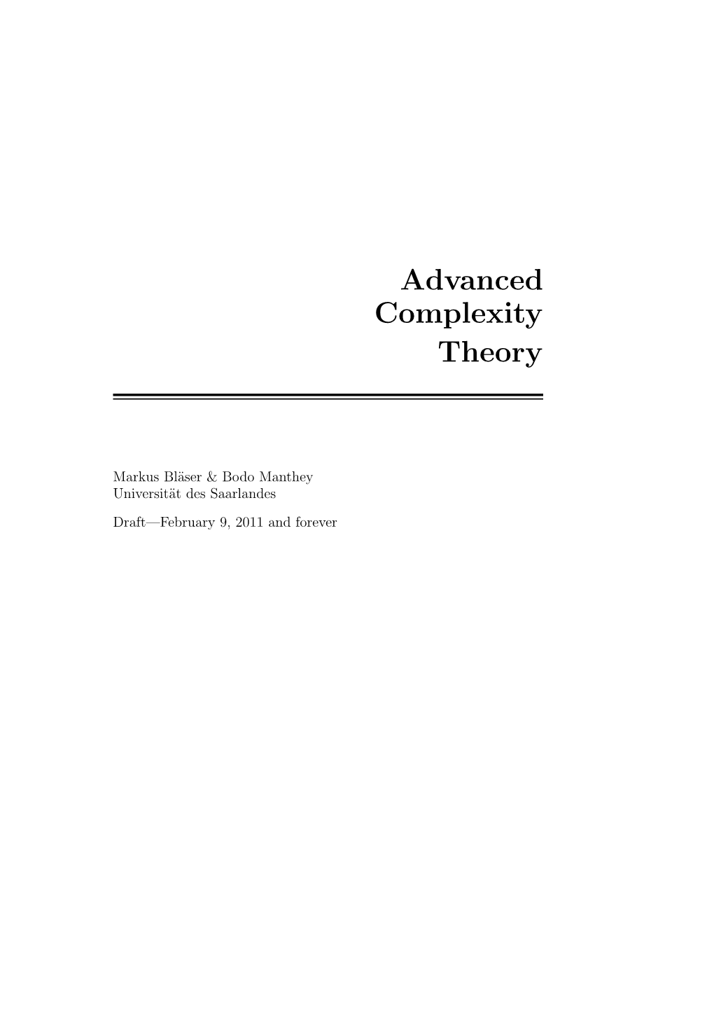 Advanced Complexity Theory