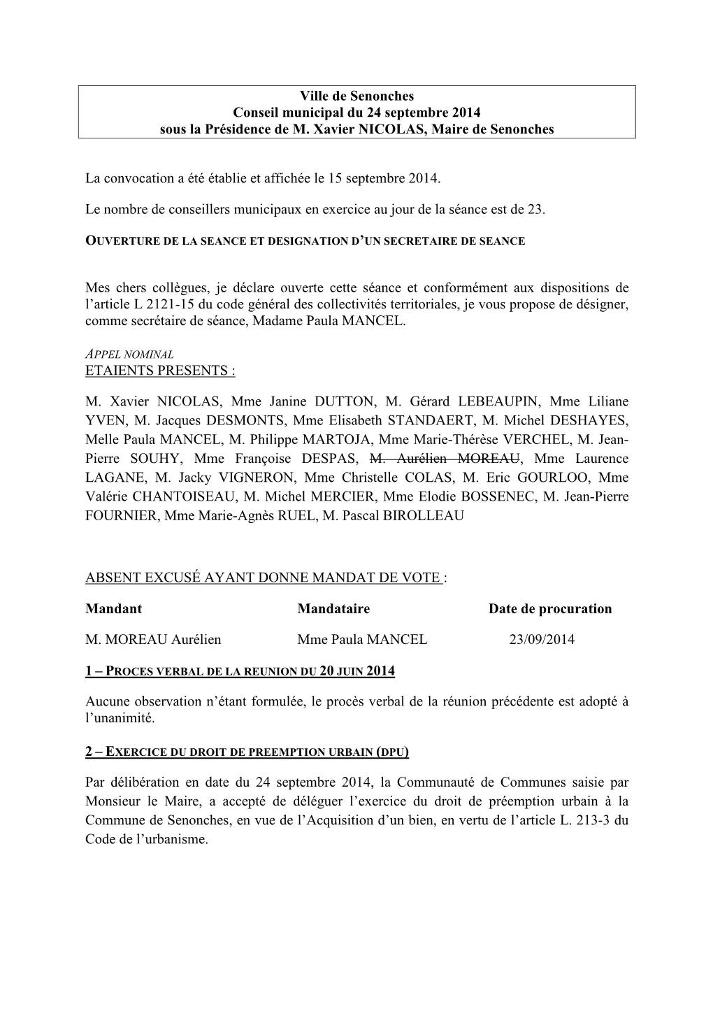 Ville De Senonches Conseil Municipal Du 24 Septembre 2014 Sous La Présidence De M