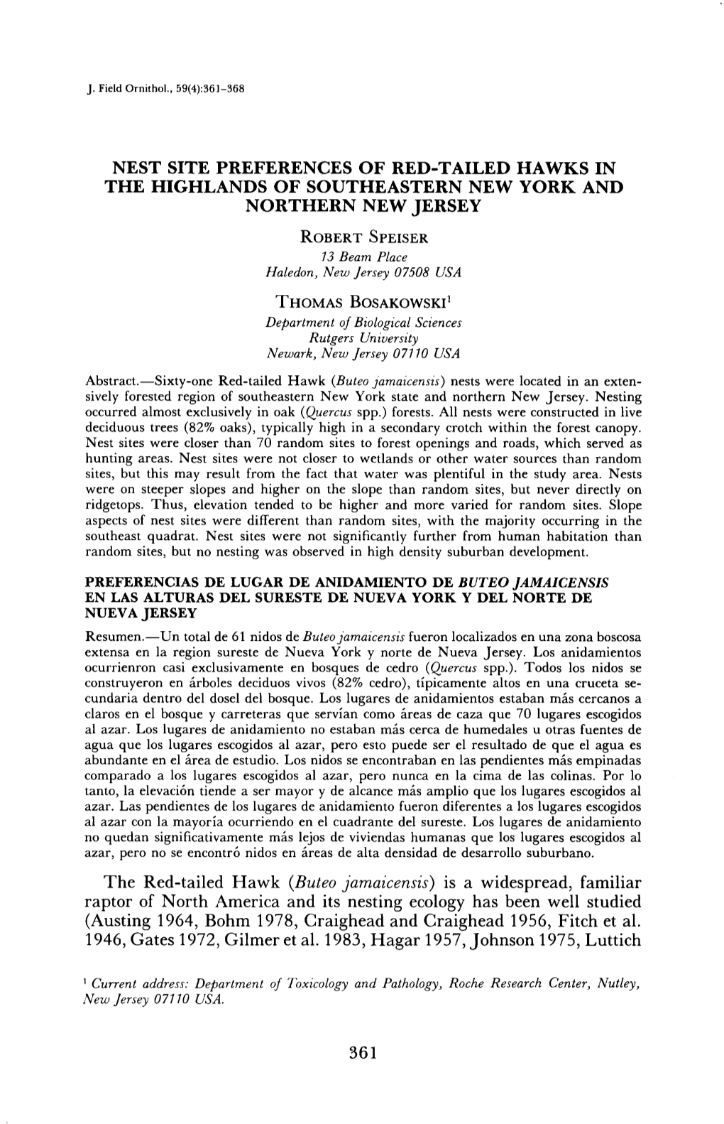 NEST SITE PREFERENCES of RED-TAILED HAWKS in the HIGHLANDS of SOUTHEASTERN NEW YORK and NORTHERN NEW JERSEY ROBERT SPEISER 73 Beam Place Haledon,New Jersey07508 USA