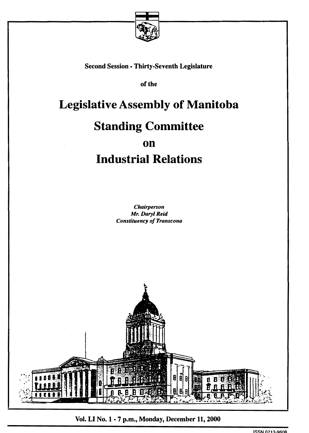Legislative Assembly of Manitoba Standing Committee Industrial