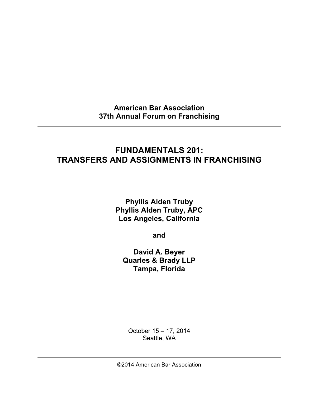 Transfers and Assignments in Franchising