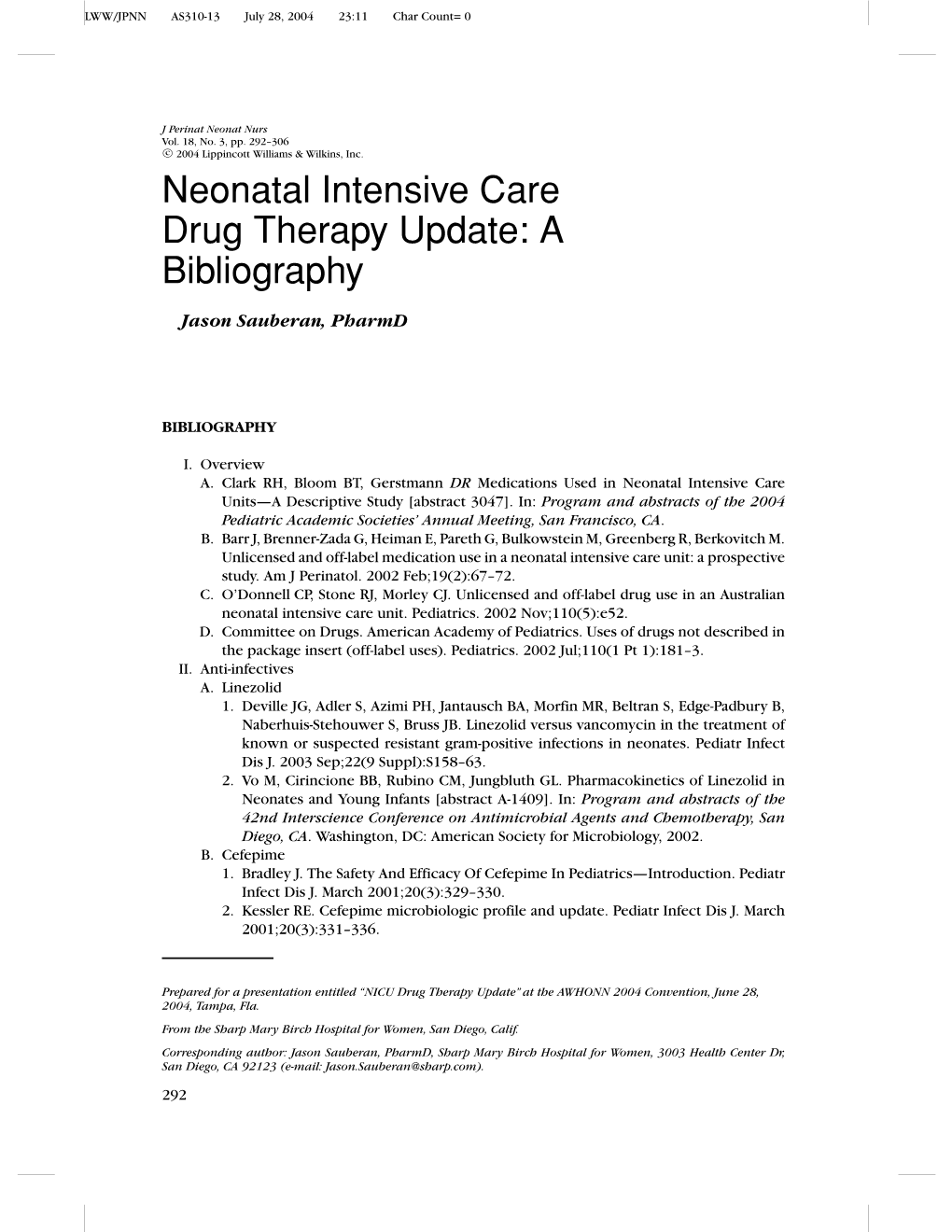 Neonatal Intensive Care Drug Therapy Update: a Bibliography