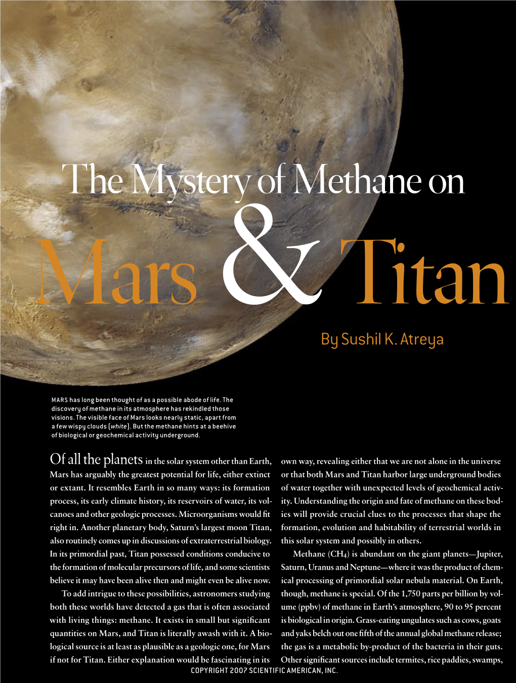 The Mystery of Methane on Mars and Titan