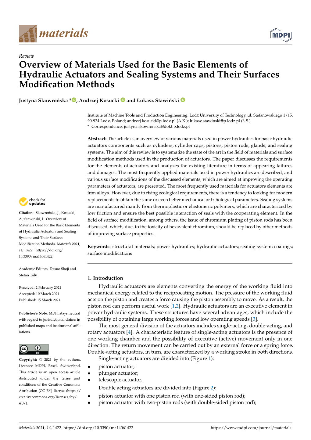 Overview of Materials Used for the Basic Elements of Hydraulic Actuators and Sealing Systems and Their Surfaces Modiﬁcation Methods