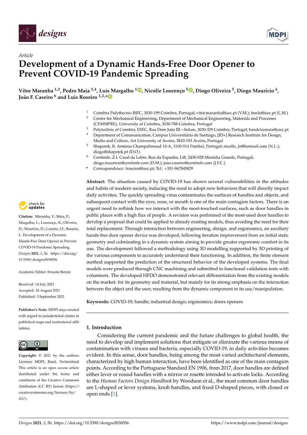 Development of a Dynamic Hands-Free Door Opener to Prevent COVID-19 Pandemic Spreading
