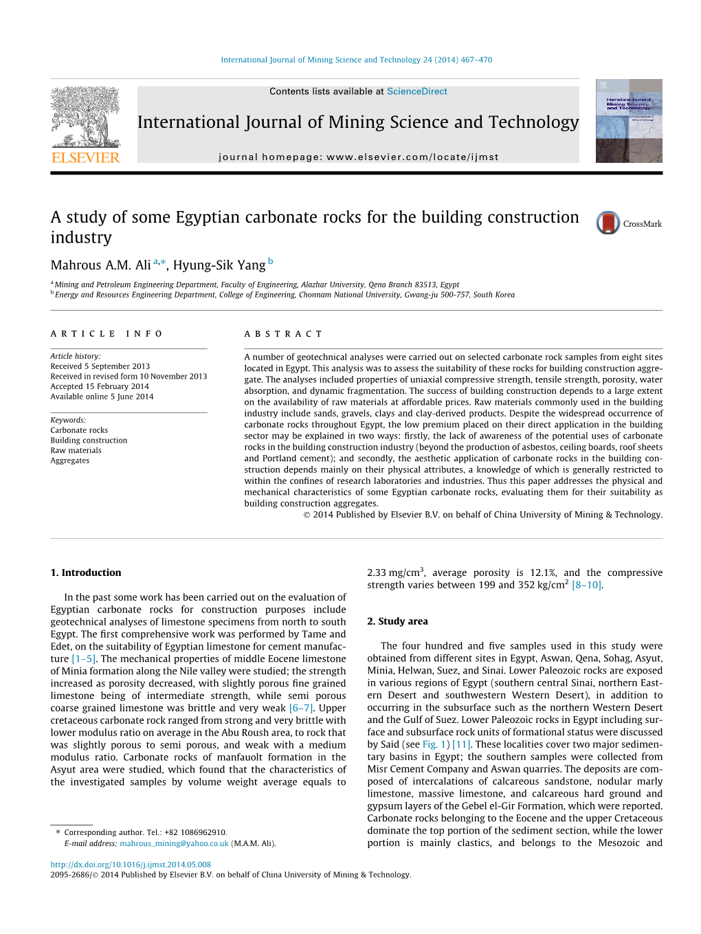 A Study of Some Egyptian Carbonate Rocks for the Building Construction Industry ⇑ Mahrous A.M