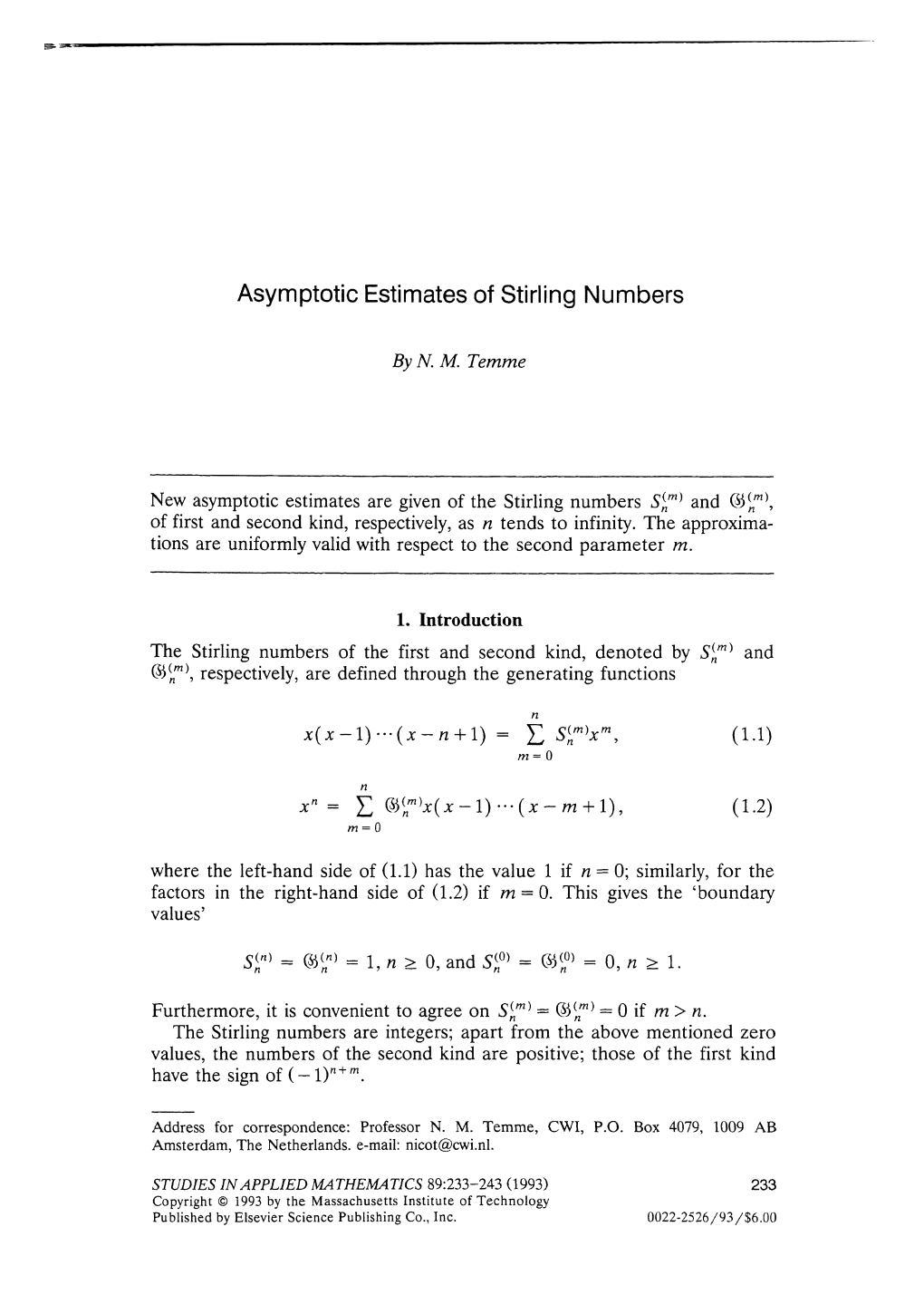 Asymptotic Estimates of Stirling Numbers