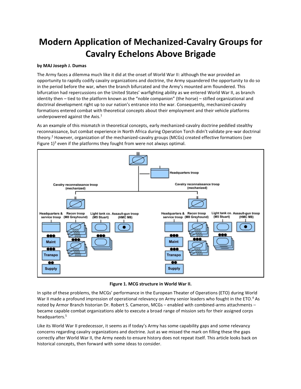 Modern Application of Mechanized-Cavalry Groups for Cavalry Echelons Above Brigade by MAJ Joseph J