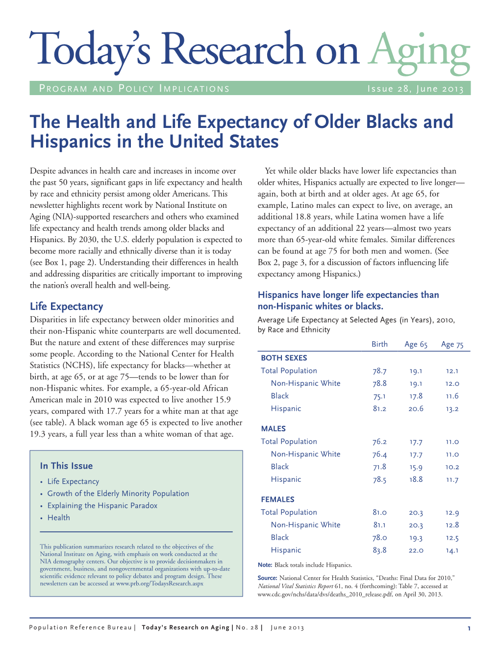 The Health and Life Expectancy of Older Blacks and Hispanics in the United States