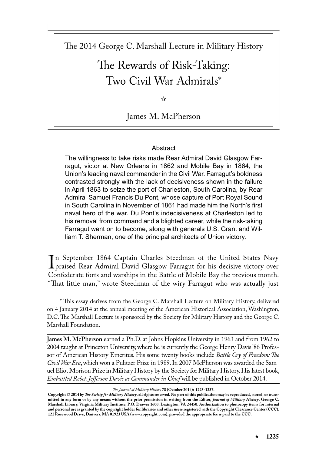 The Rewards of Risk-Taking: Two Civil War Admirals* 