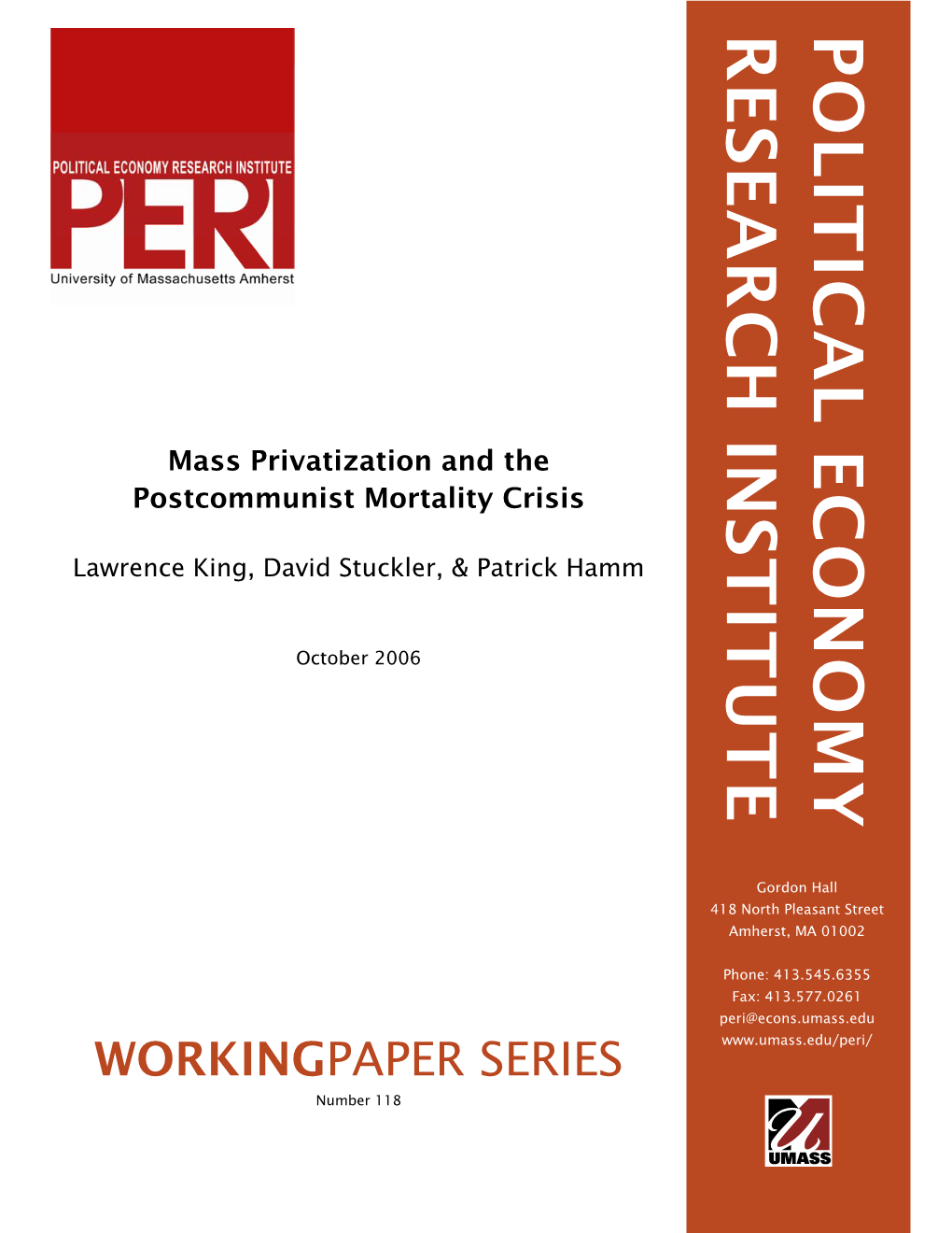 This Paper Explores the Relationship Between Economic Growth and the Welfare State. We Argue That