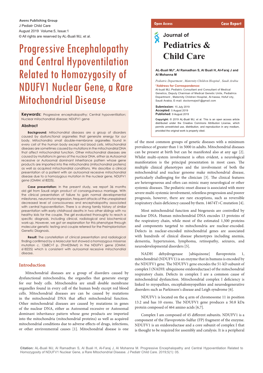 Progressive Encephalopathy and Central Hypoventilation Related to Homozygosity of NDUFV1 Nuclear Gene, a Rare Mitochondrial Disease