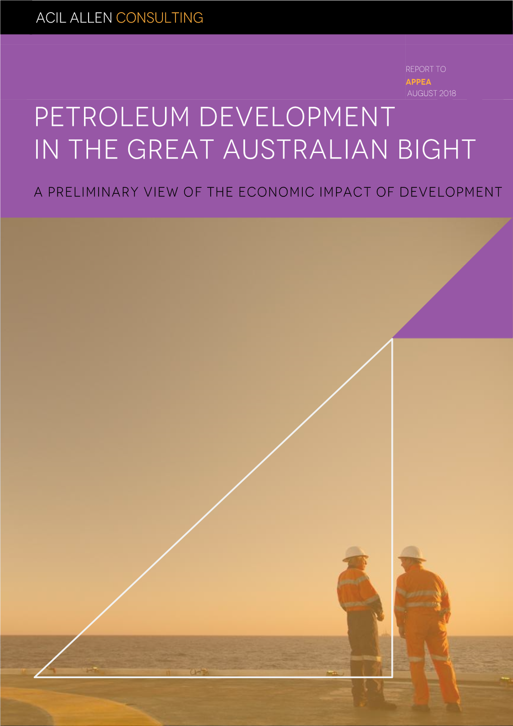 Petroleum Development in the Great Australian Bight