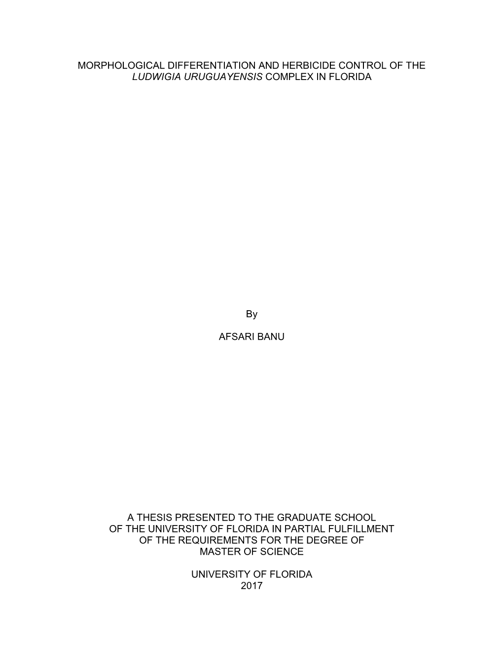 Morphological Differentiation and Herbicide Control of the Ludwigia Uruguayensis Complex in Florida