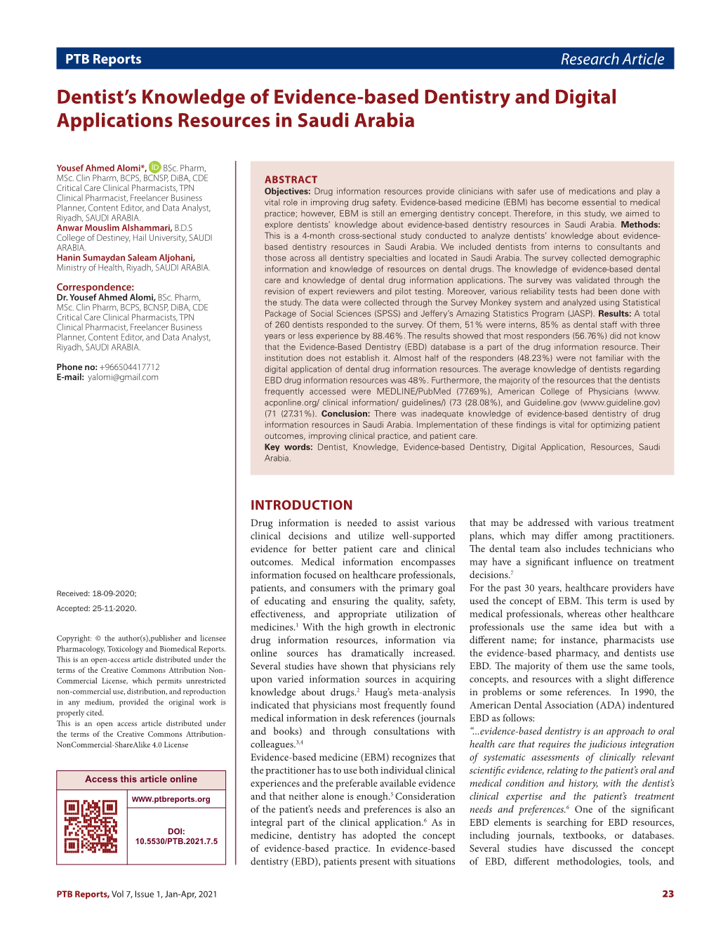 Dentist's Knowledge of Evidence-Based Dentistry and Digital Applications Resources in Saudi Arabia