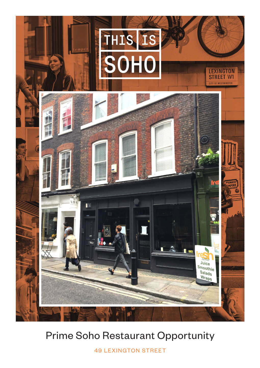 Prime Soho Restaurant Opportunity