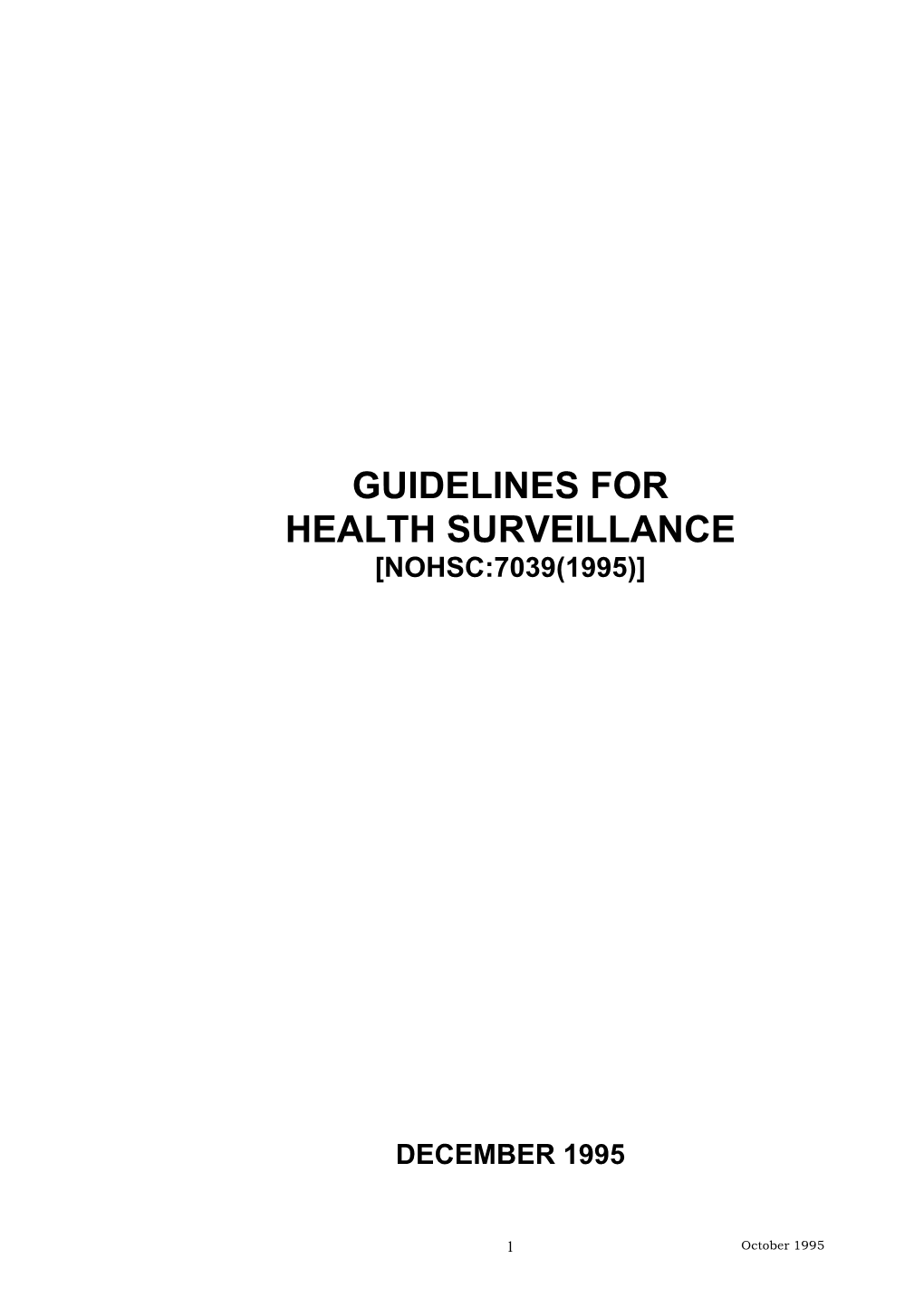 Guidelines for Health Surveillance [Nohsc:7039(1995)]