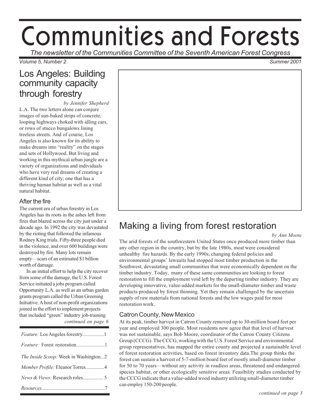 Volume 5, Number 2 Summer 2001 Los Angeles: Building Community Capacity Through Forestry by Jennifer Shepherd L.A