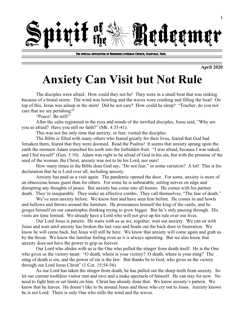 Anxiety Can Visit but Not Rule