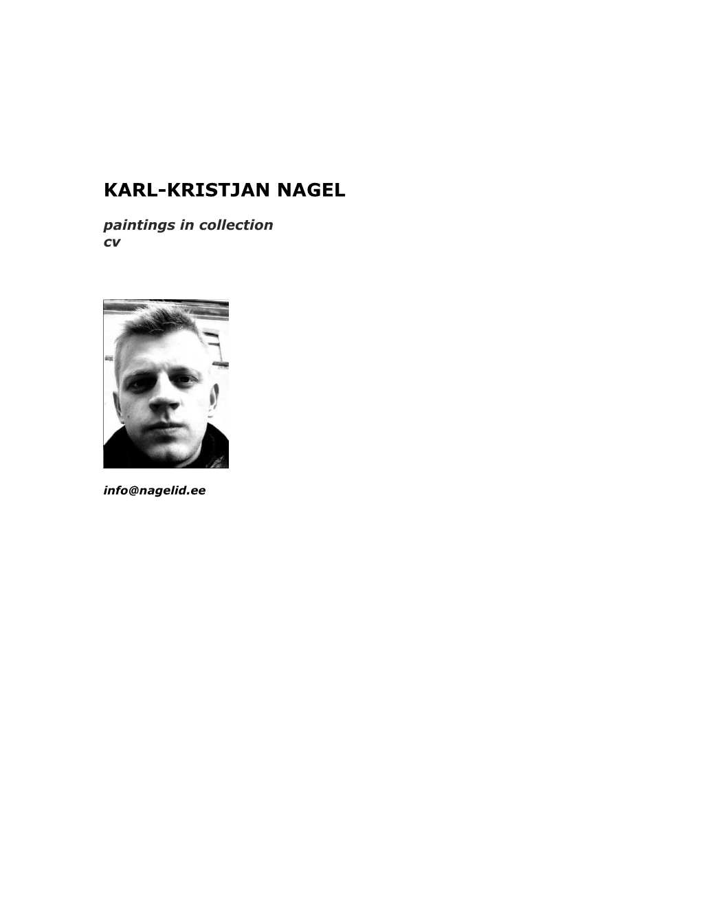 KARL-KRISTJAN NAGEL Paintings in Collection Cv