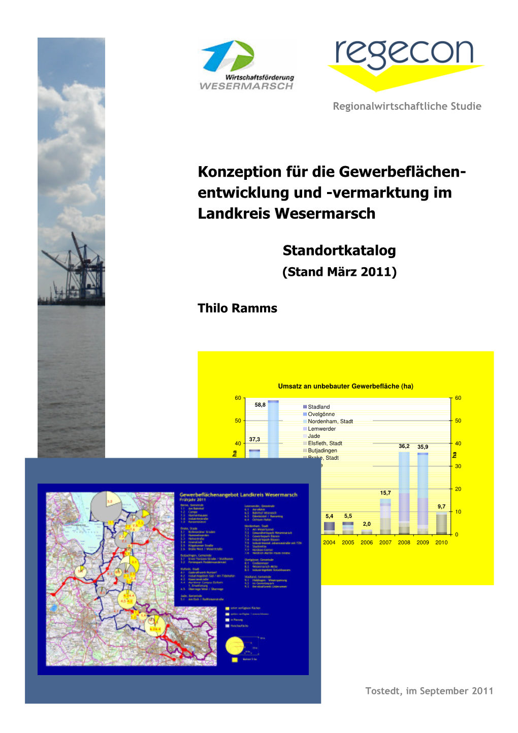 Konzeption Für Die Gewerbeflächen- Entwicklung Und -Vermarktung Im Landkreis Wesermarsch