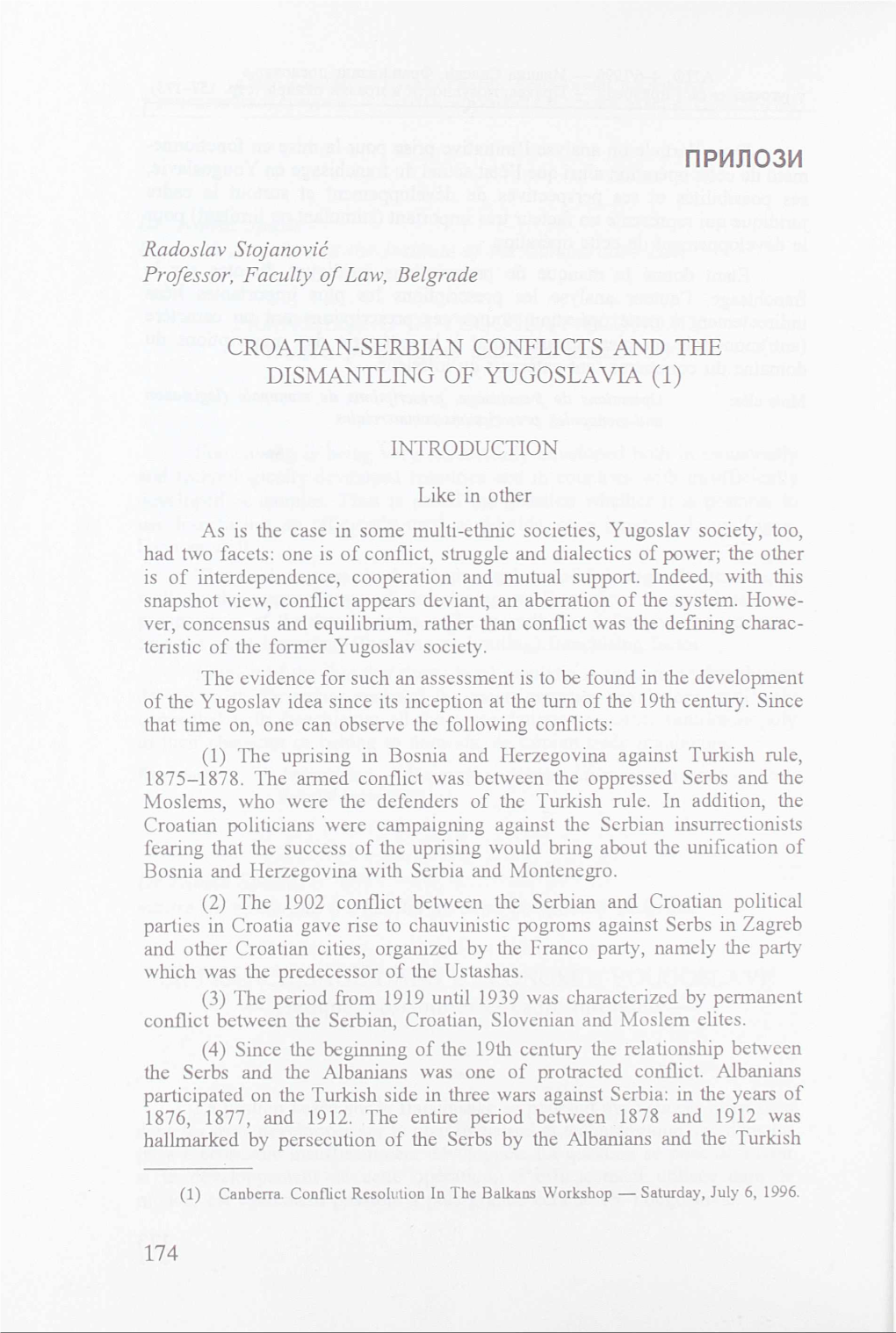 Croatian-Serbian Conflicts and the Dismantling of Yugoslavia (1)