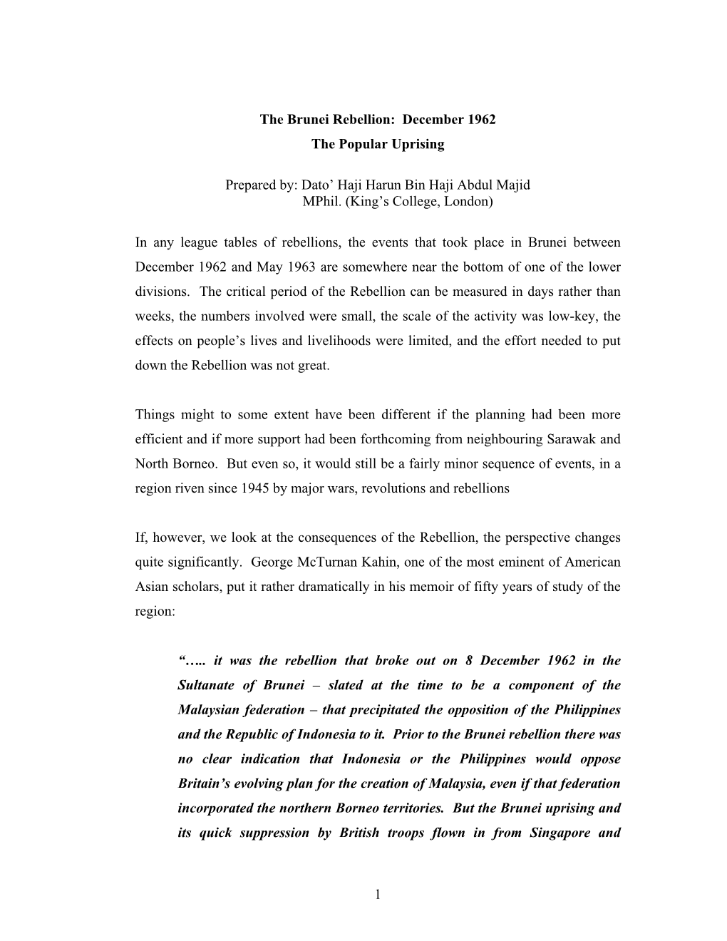 The Brunei Rebellion: December 1962 the Popular Uprising