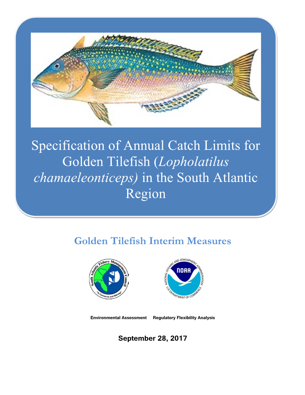 Golden Tilefish Interim Measures