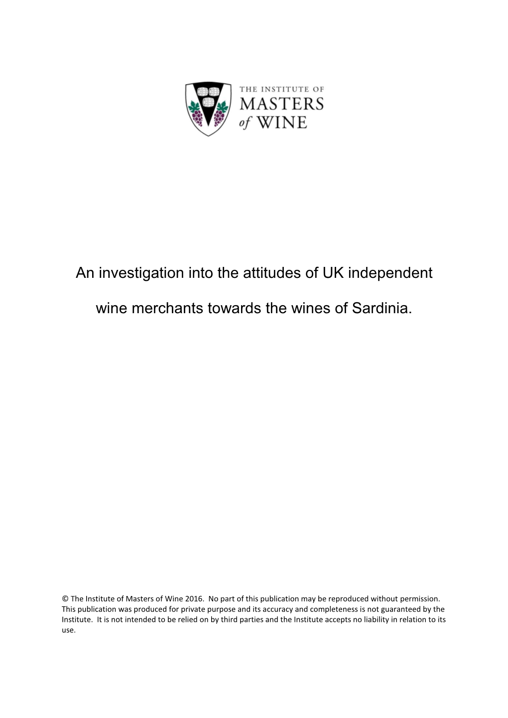 An Investigation Into the Attitudes of UK Independent Wine Merchants Towards the Wines of Sardinia