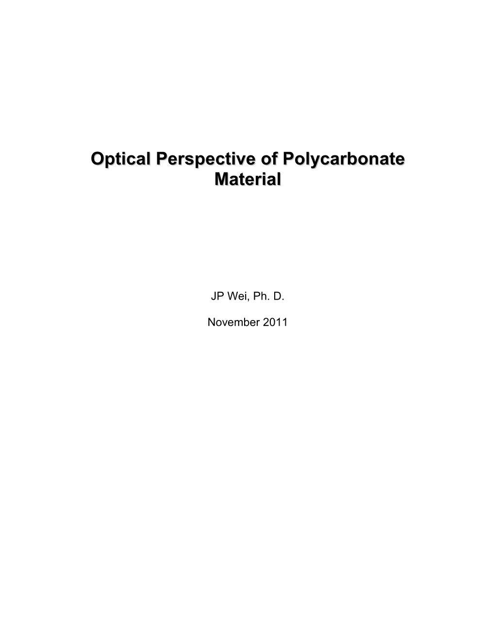 The Walman Optical Perspective on High Index Lenses