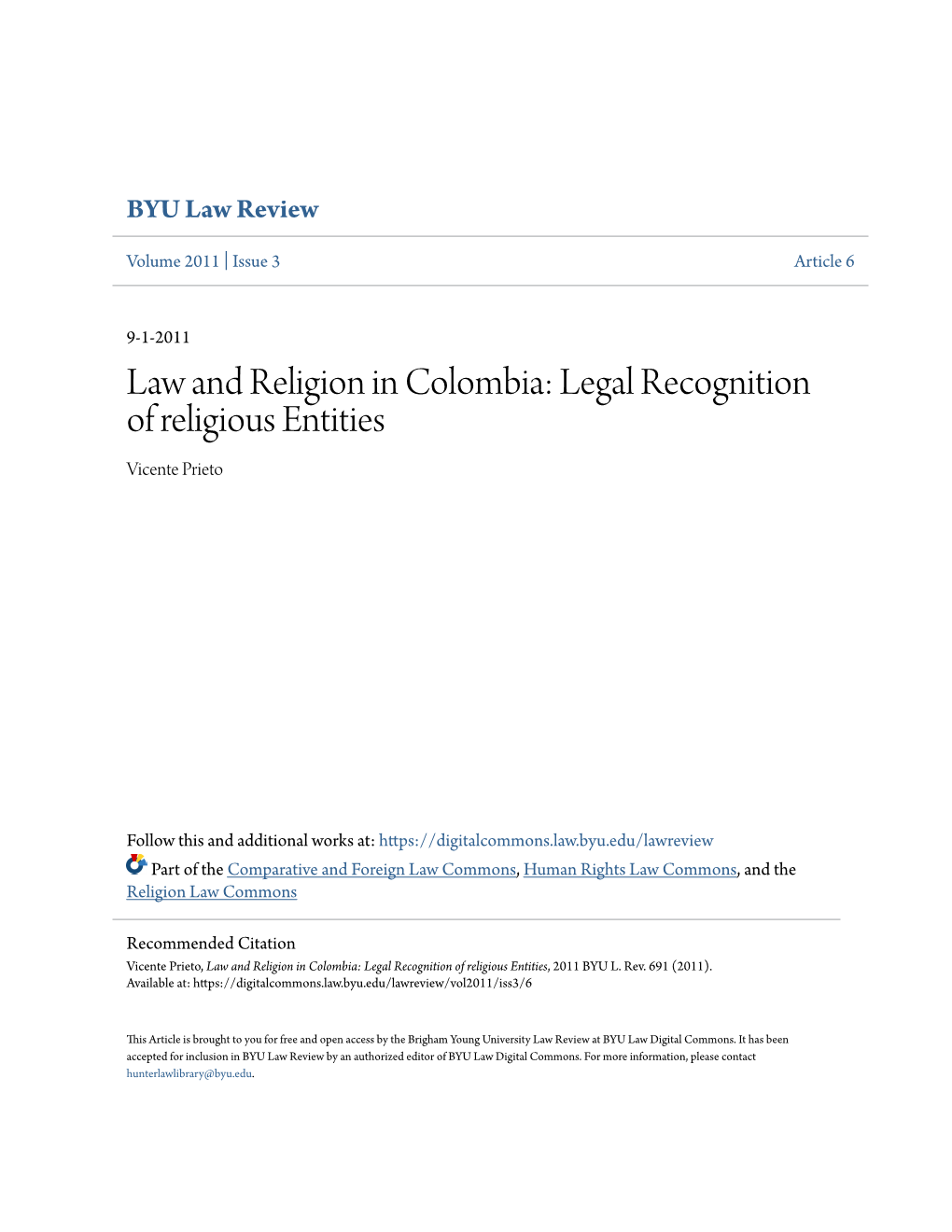 Law and Religion in Colombia: Legal Recognition of Religious Entities Vicente Prieto