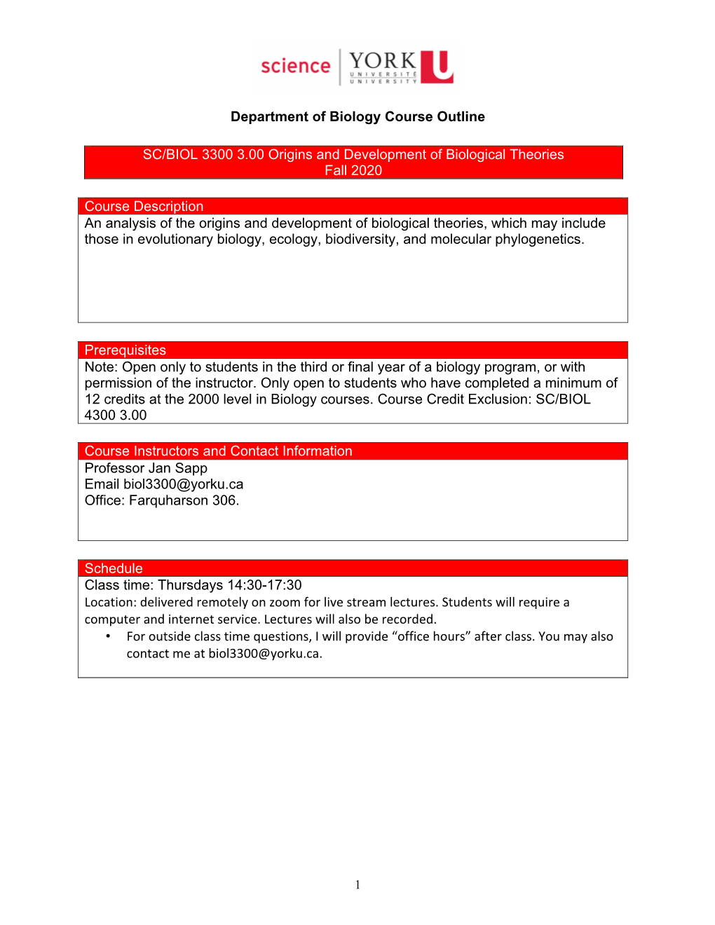 Department of Biology Course Outline SC/BIOL 3300 3.00 Origins And