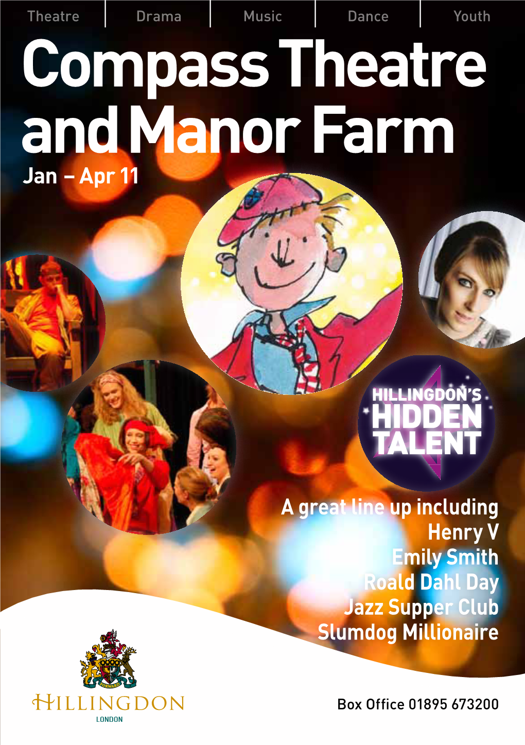 Compass Theatre and Manor Farm Jan – Apr 11