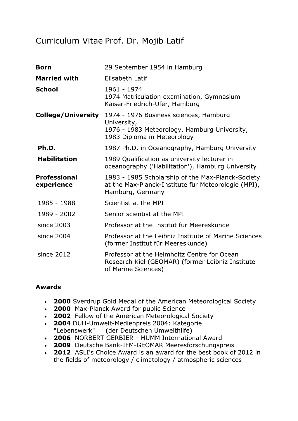 Curriculum Vitae Prof. Dr. Mojib Latif