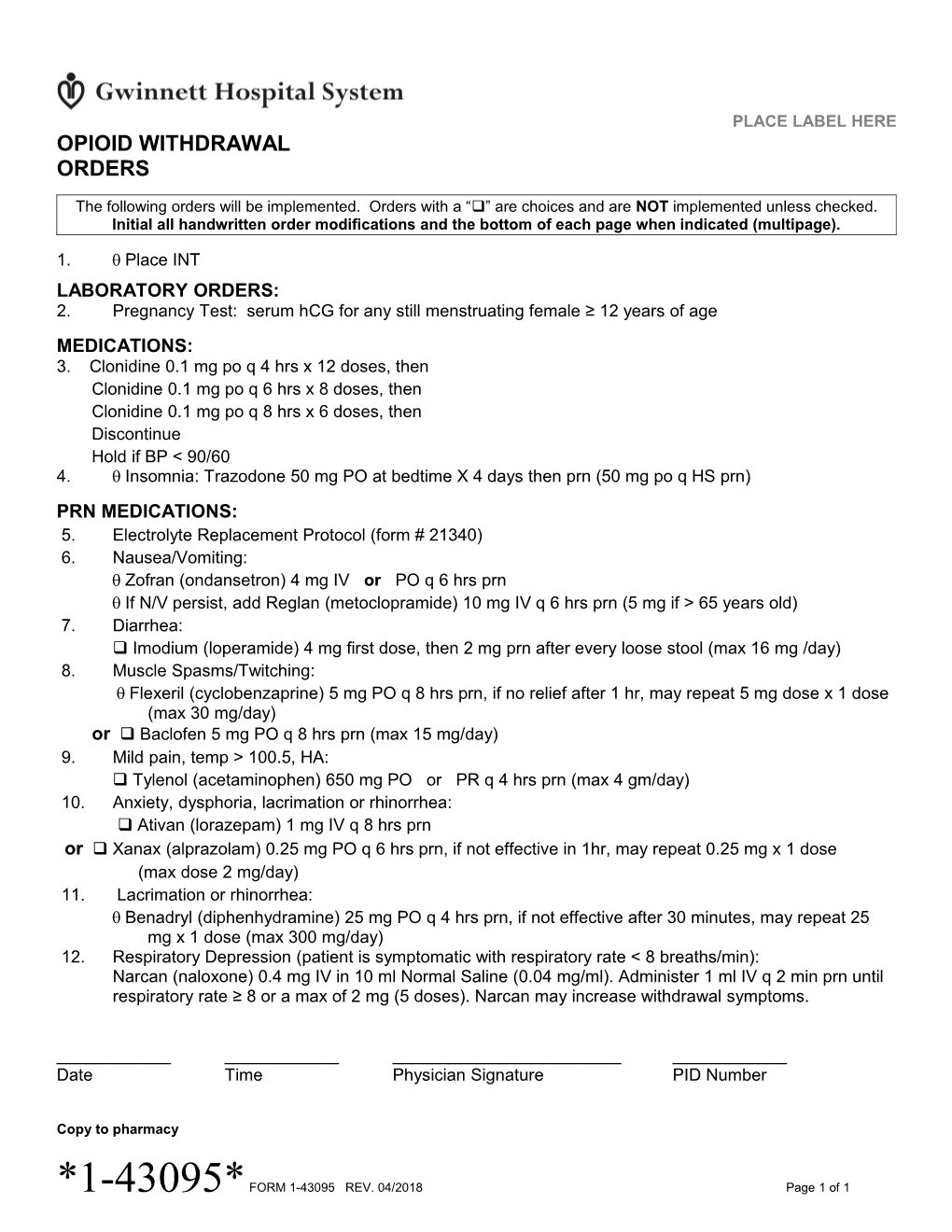 Opioid Withdrawal Orders