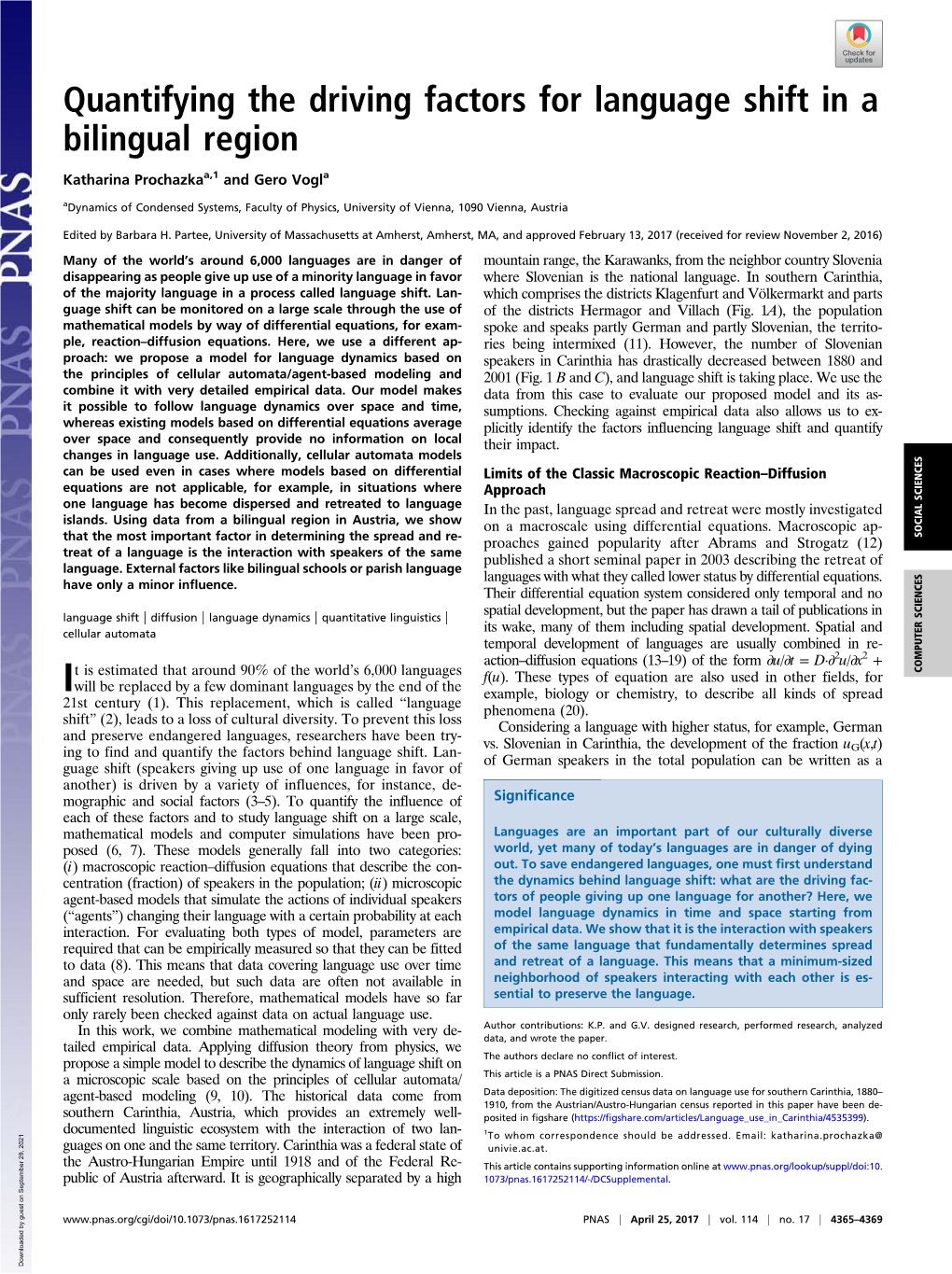 Quantifying the Driving Factors for Language Shift in a Bilingual Region