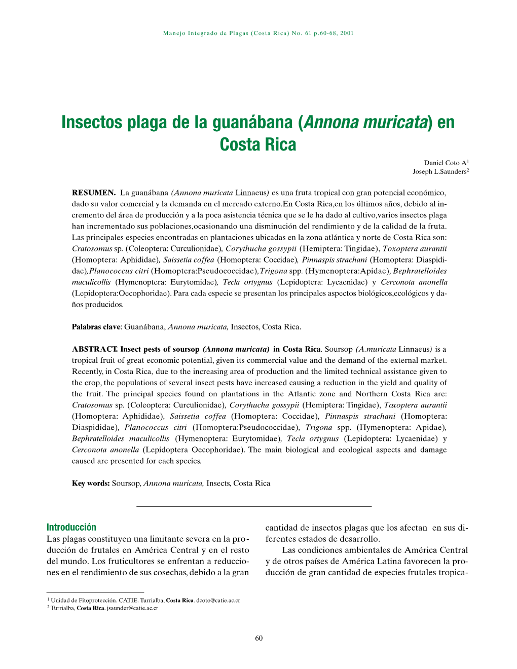 Insectos Plaga De La Guanábana (Annona Muricata) En Costa Rica Daniel Coto A1 Joseph L.Saunders2