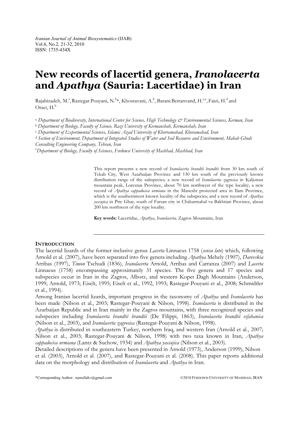 New Records of Lacertid Genera, Iranolacerta and Apathya (Sauria: Lacertidae) in Iran