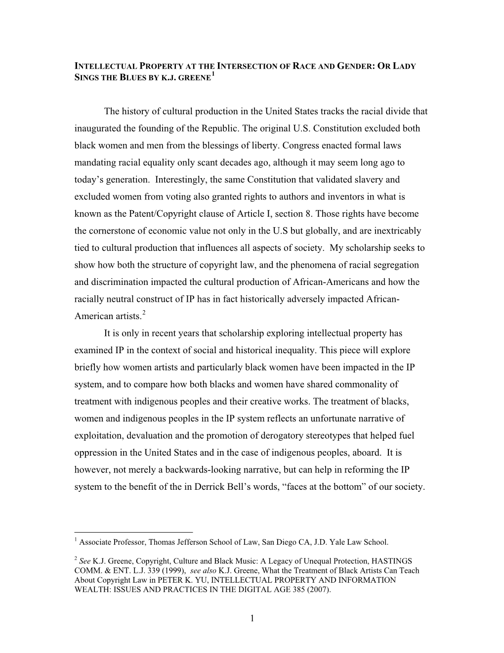 The History of Cultural Production in the United States Tracks the Racial Divide That Inaugurated the Founding of the Republic