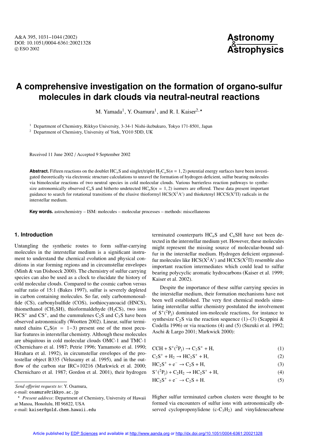 A Comprehensive Investigation on the Formation of Organo-Sulfur Molecules in Dark Clouds Via Neutral-Neutral Reactions