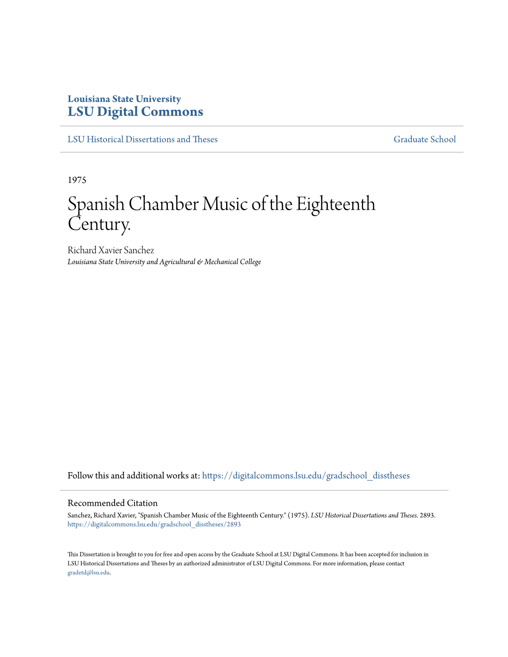 Spanish Chamber Music of the Eighteenth Century. Richard Xavier Sanchez Louisiana State University and Agricultural & Mechanical College