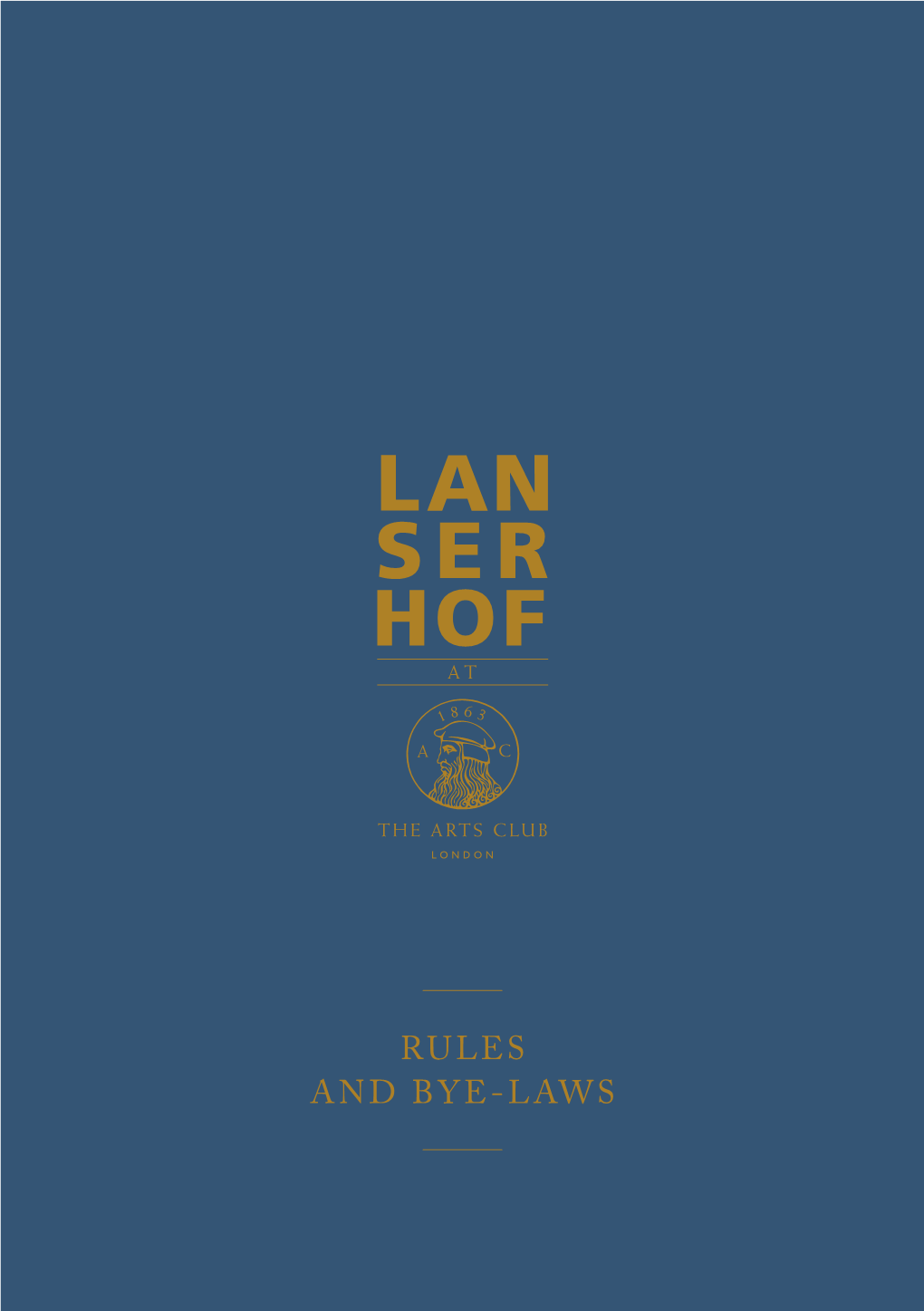 Rules and Bye-Laws