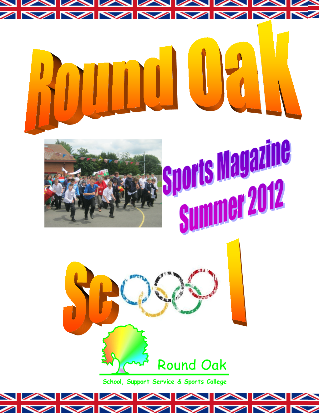 Round Oak School, Support Service & Sports College