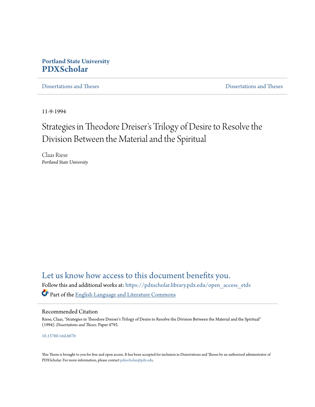 Strategies in Theodore Dreiser's Trilogy of Desire to Resolve the Division Between the Material and the Spiritual