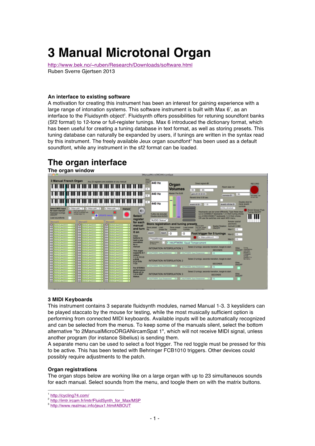 3 Manual Microtonal Organ Ruben Sverre Gjertsen 2013