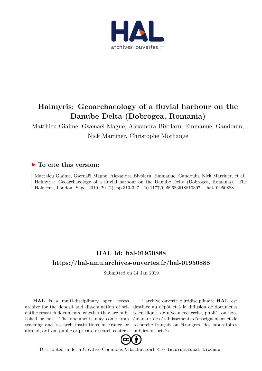 Halmyris: Geoarchaeology of a Fluvial Harbour on the Danube Delta