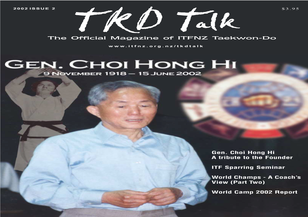 The Official Magazine of ITFNZ Taekwon-Do