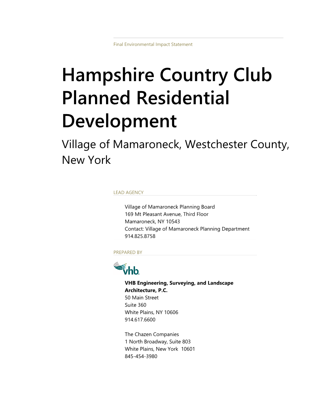 Hampshire Country Club Planned Residential Development Village of Mamaroneck, Westchester County, New York